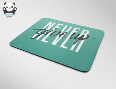 Never Give Up - Gradient Design Mouse Pad