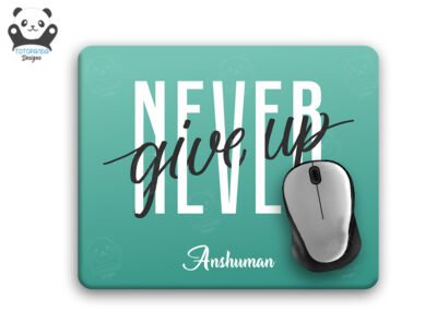 Never Give Up - Gradient Design Mouse Pad